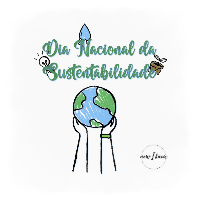 Dia Nacional da Sustentabilidade :: Projeto nowIknow